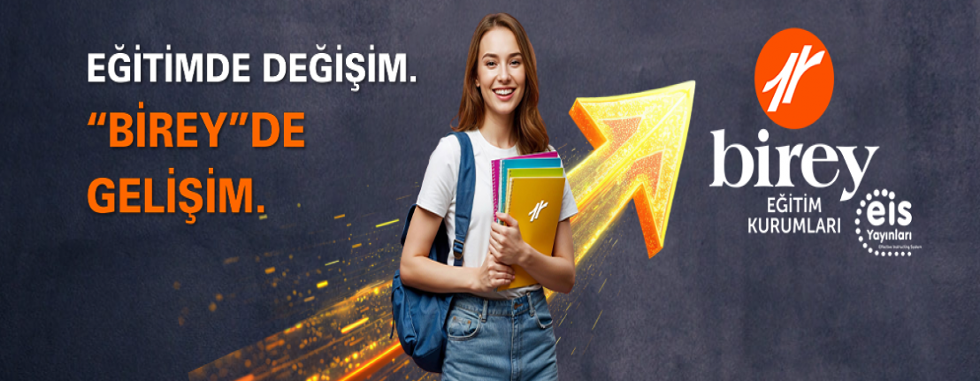 BİREY'DE GELİŞİM