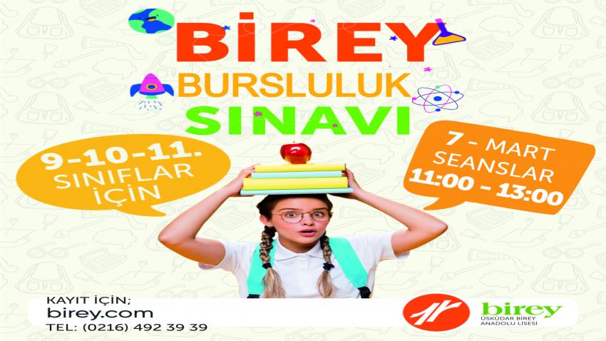 7 MART BİREY BURSLULUK SINAVI